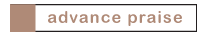 Advance Praise bar